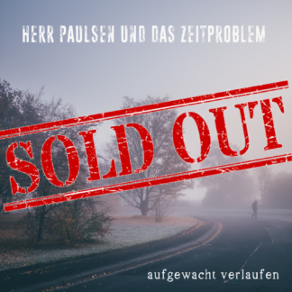 Cover: TaR-027-Herr-Paulsen-und-das-Zeitproblem-aufgewacht-verlaufen-sold-out.png