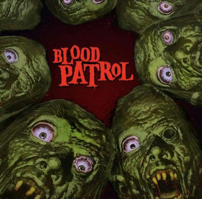 Cover: Blood Patrol - From Beyond an below LP