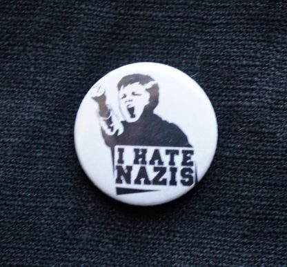 Button – I hate Nazis