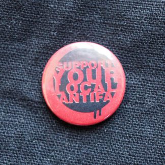 Button – Support your local Antifa