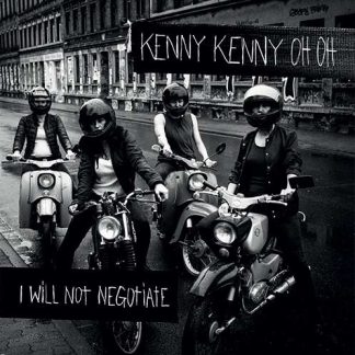 Cover: Kenny Kenny Oh Oh - I will not negotiate LP
