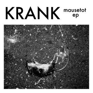 Cover: Krank - Mausetot EP LP