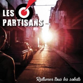 Cover: Les Partisans - Rallumer tous les soleils LP