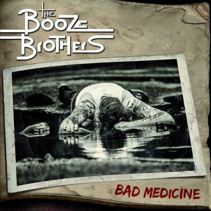 Cover: The Booze Brothers - Bad Medicine LP