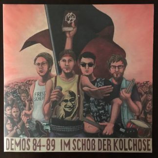 Cover: Mülheim Asozial Demos 84-89 Im Schoss der Kolchose