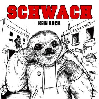 Cover: Schwach - Kein Bock LP