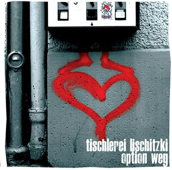 Tanz-auf-Ruinen-Records-Tischlerei-Lischitzki-Option-Weg Cover