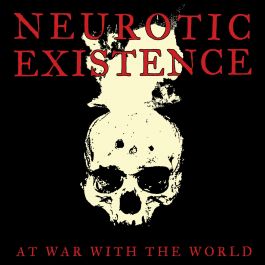 Tanz-auf-Ruinen-Records-neurotic_existence-At-war-with-the-world Cover